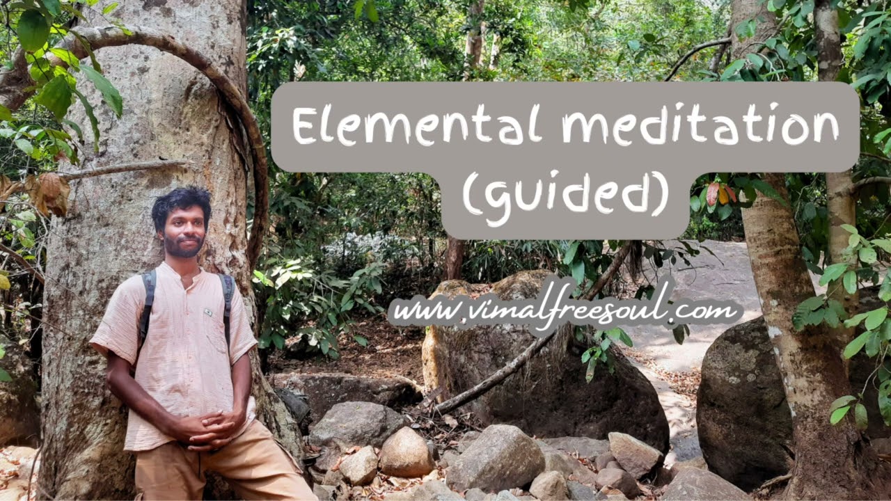 Elemental meditation (guided 20 min)
