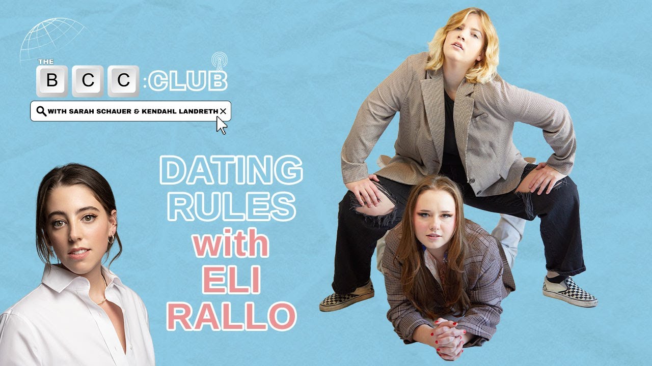 38: Dating Rules with Eli Rallo | The BCC Club Podcast