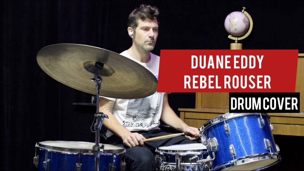 Duane Eddy - Rebel Rouser (drum cover)