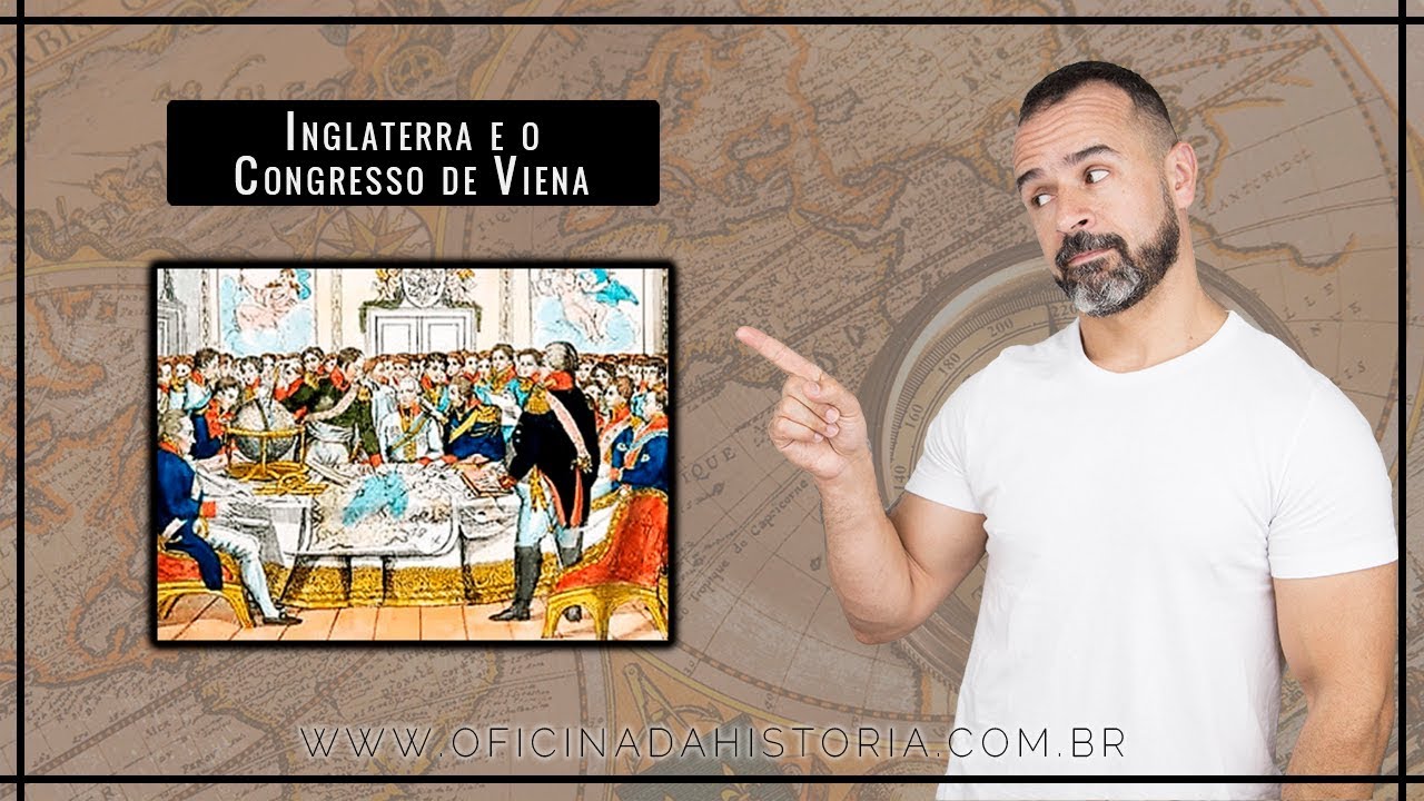 INGLATERRA E O CONGRESSO DE VIENA