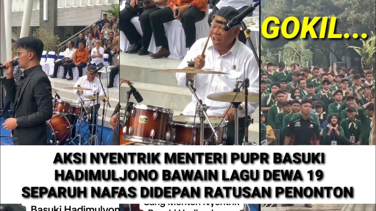 Menteri PUPR Basuki Hadimuljono, Main Drum Bawakan Lagu Dewa 19 Separuh Nafas