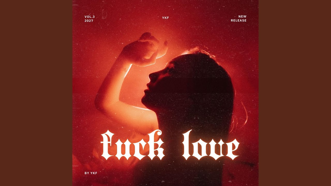 fuck love