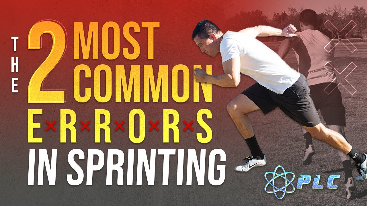 The 2 Most Common Errors in Sprinting
