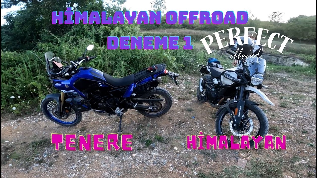 Yeni HİMALAYAN Arazide ilk denemeler (Himalayan 450 - Tenere 700)