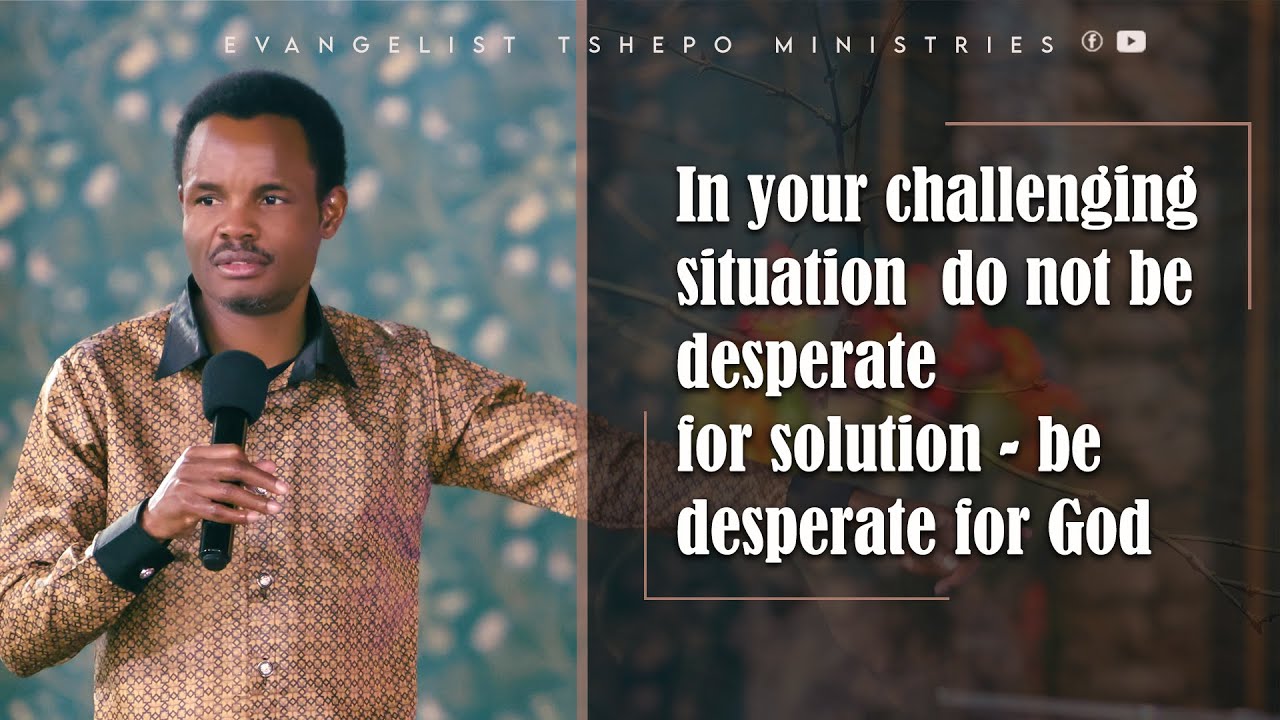 IN YOUR CHALLENGE BE DESPERATE FOR GOD | 𝐖𝐎𝐑𝐃 𝐈𝐍 𝐒𝐏𝐈𝐑𝐈𝐓