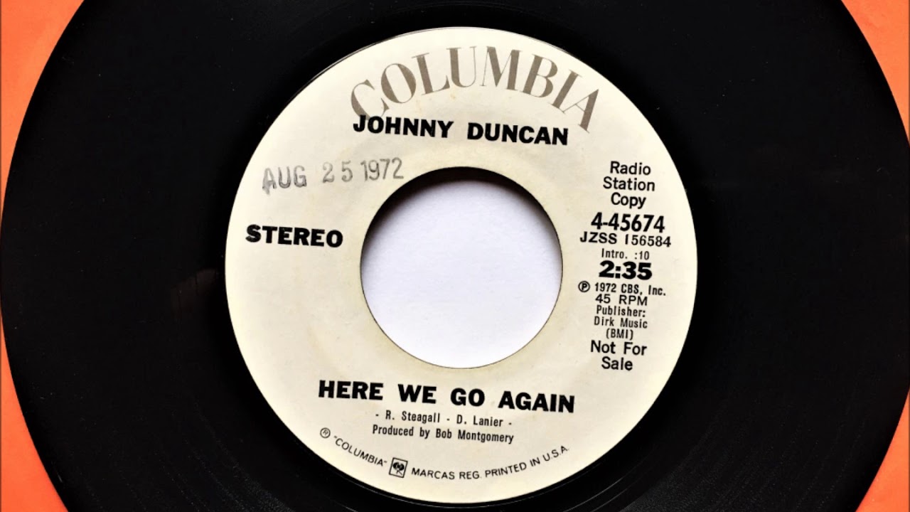 Here We Go Again , Johnny Duncan , 1972
