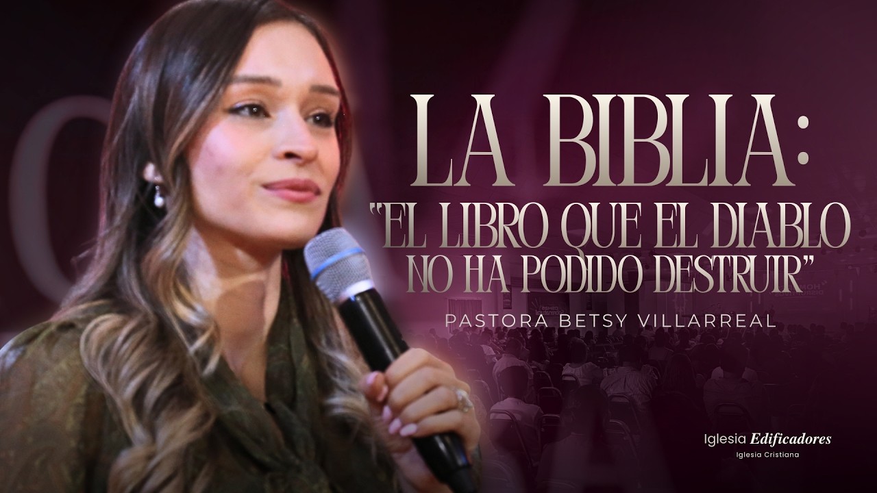 LA BIBLIA: EL LIBRO QUE EL DIABLO NO HA PODIDO DESTRUIR | EDIFICADORES