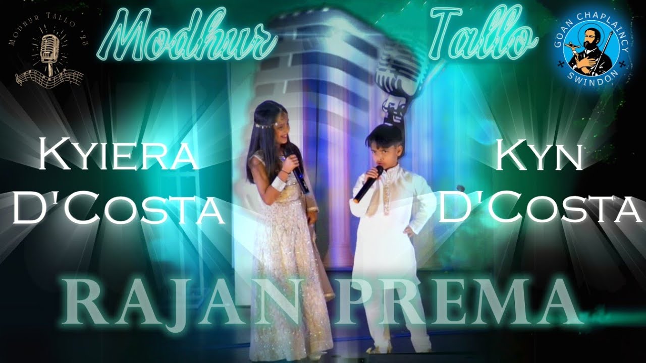 Rajan Prema   Kyn D'Costa & Kyiera D'Costa┃Modhur Tallo 2025
