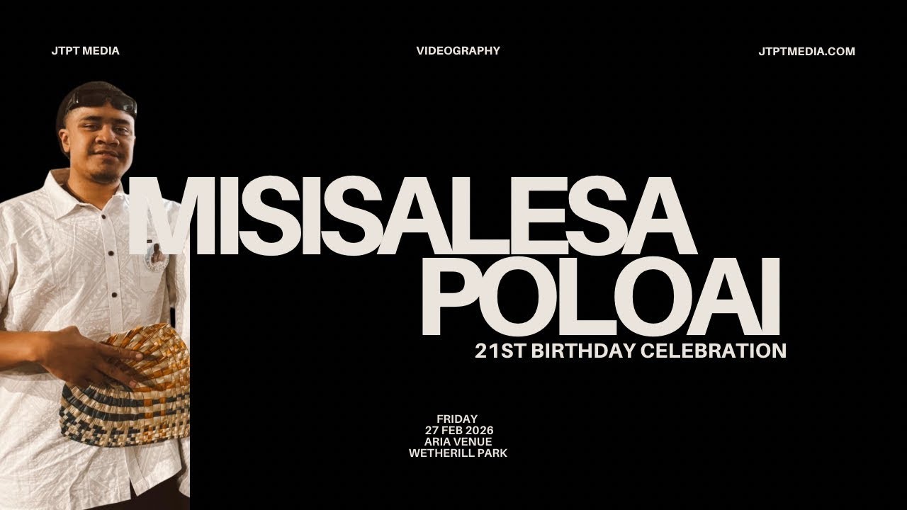 Misisalesa Fiapoto Poloai’s 21st Birthday Celebration