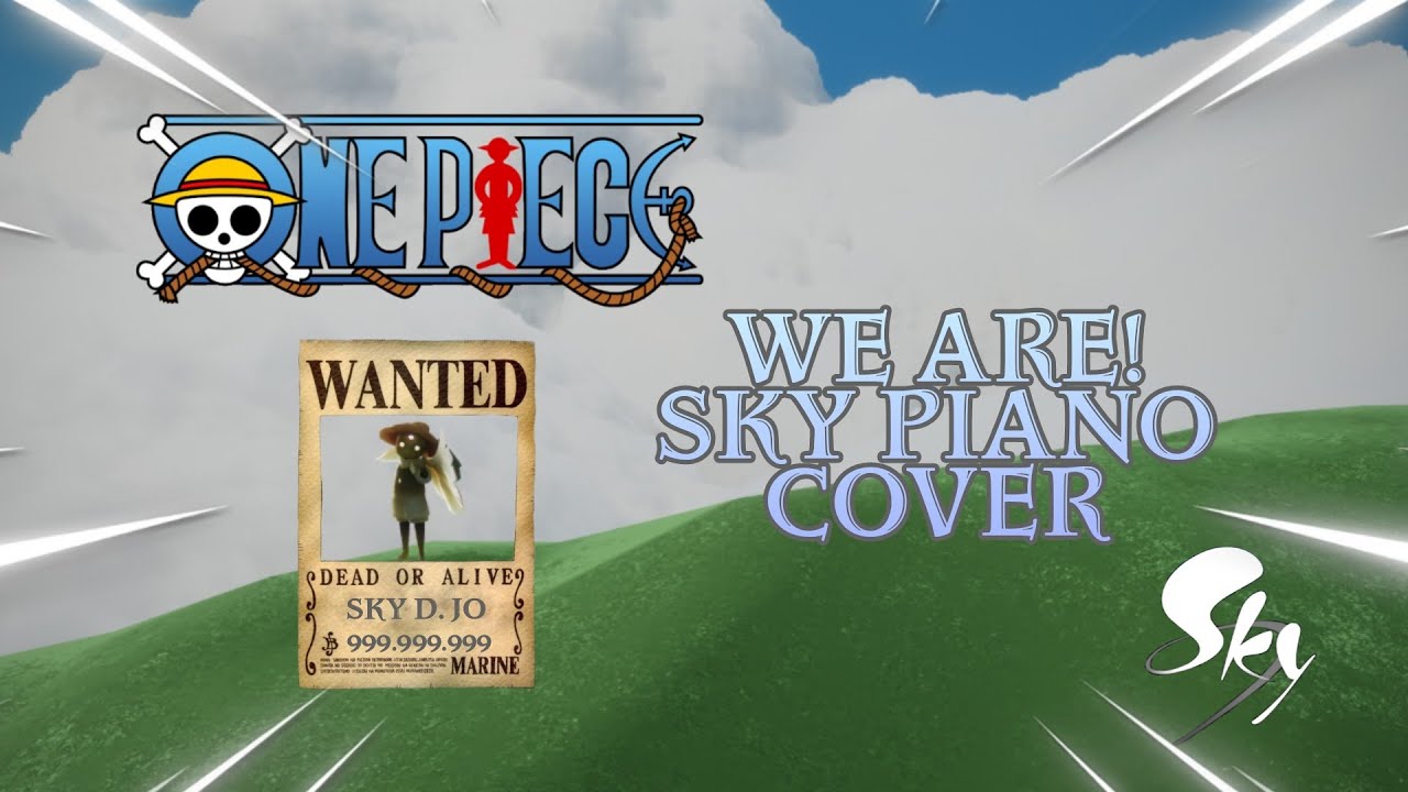 One Piece Opening 1 - We Are! - Sky Piano Cover | Sky: Children of the Light