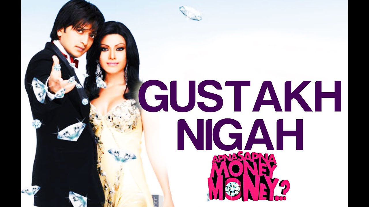 Gustakh Nigah - Apna Sapna Money Money | Koena & Riteish | Sukhwinder & Alisha Chinai | Pritam