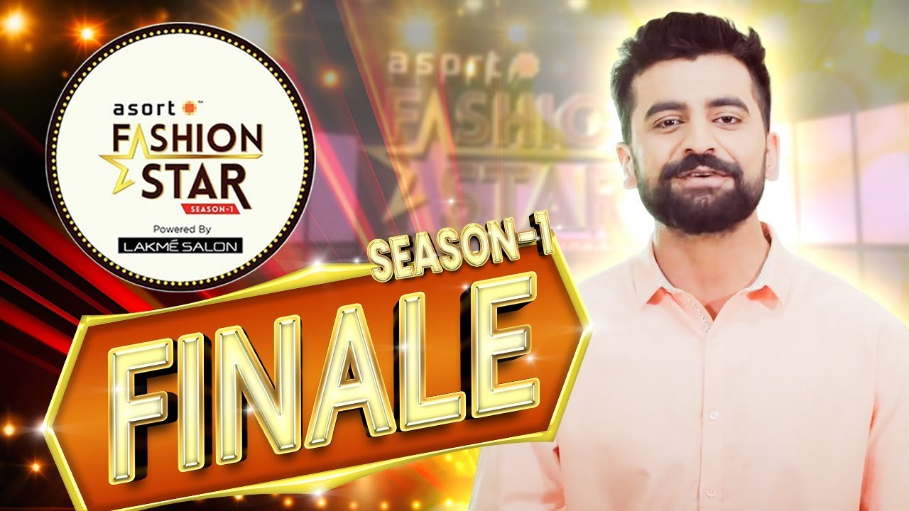Asort | Asort Fashion Star Season 1 Episode 4  Watch It Today Wear It Tomorrow