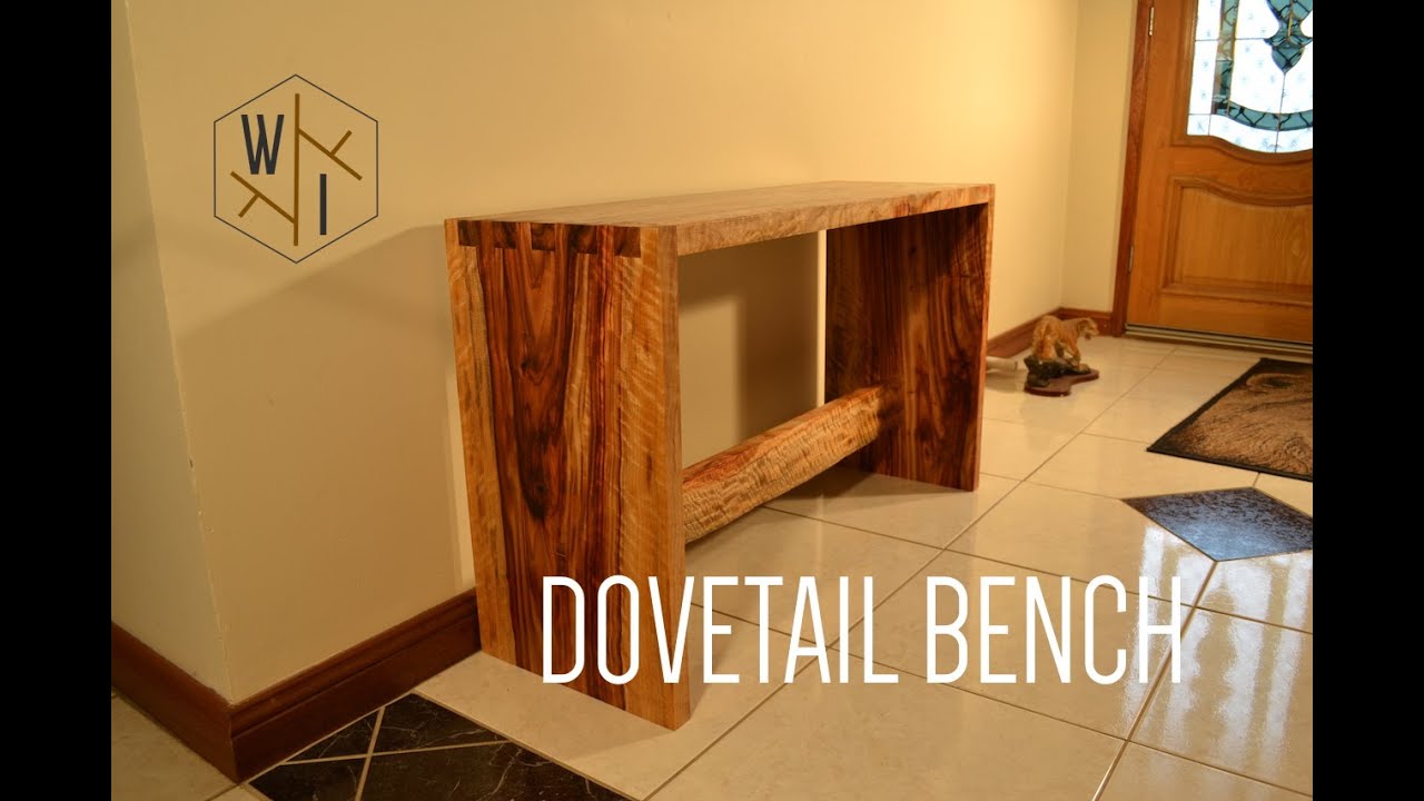Dovetail Bench