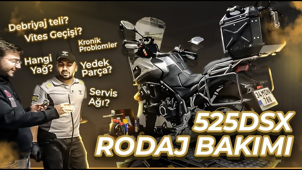 525DSX RODAJ BAKIMI | USTAYA SORDUK | KRONİK SORUN VAR MI ? | BAYİİ YETKİLİSİNE SORULAR |