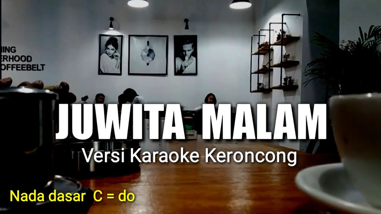 JUWITA MALAM - Ismail Marzuki VERSI KARAOKE KERONCONG