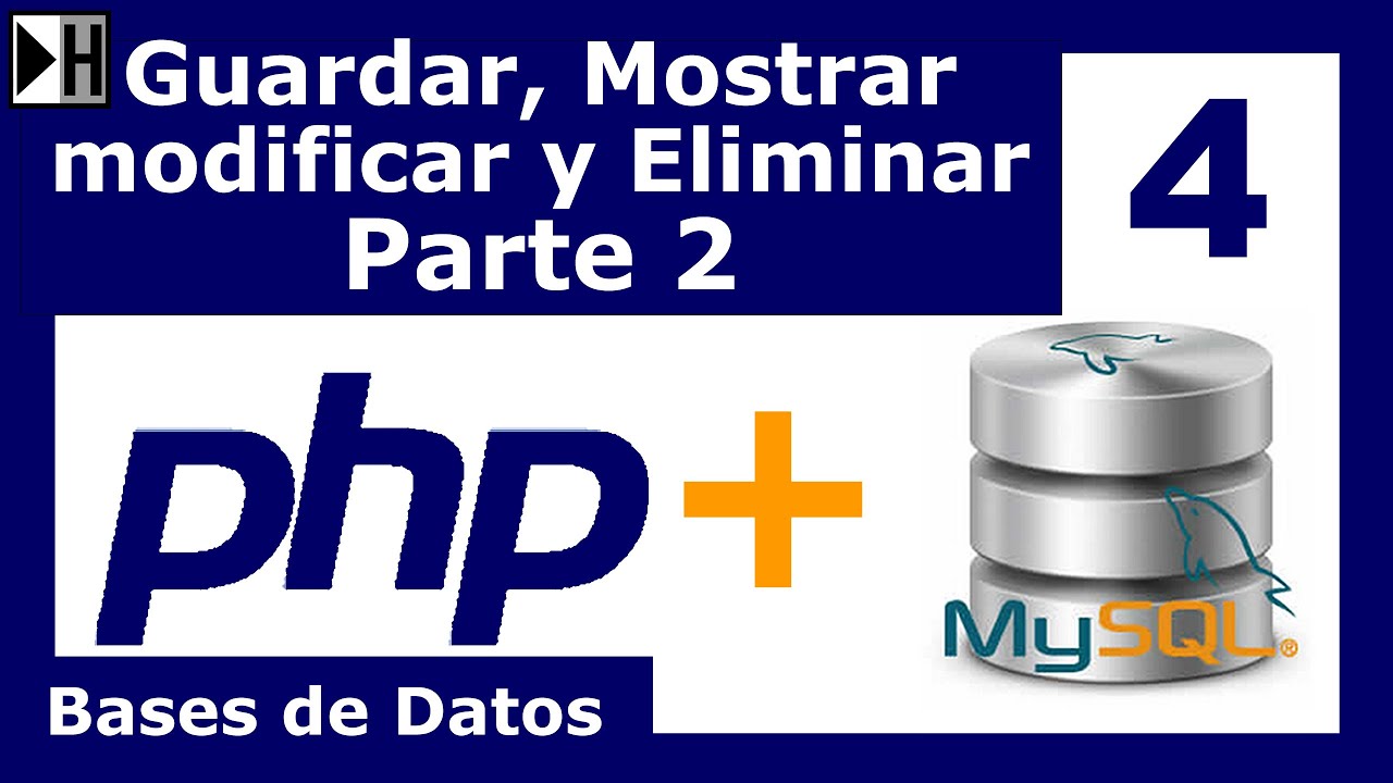Como guardar, mostrar, modificar y eliminar datos de mysql desde php PARTE 2