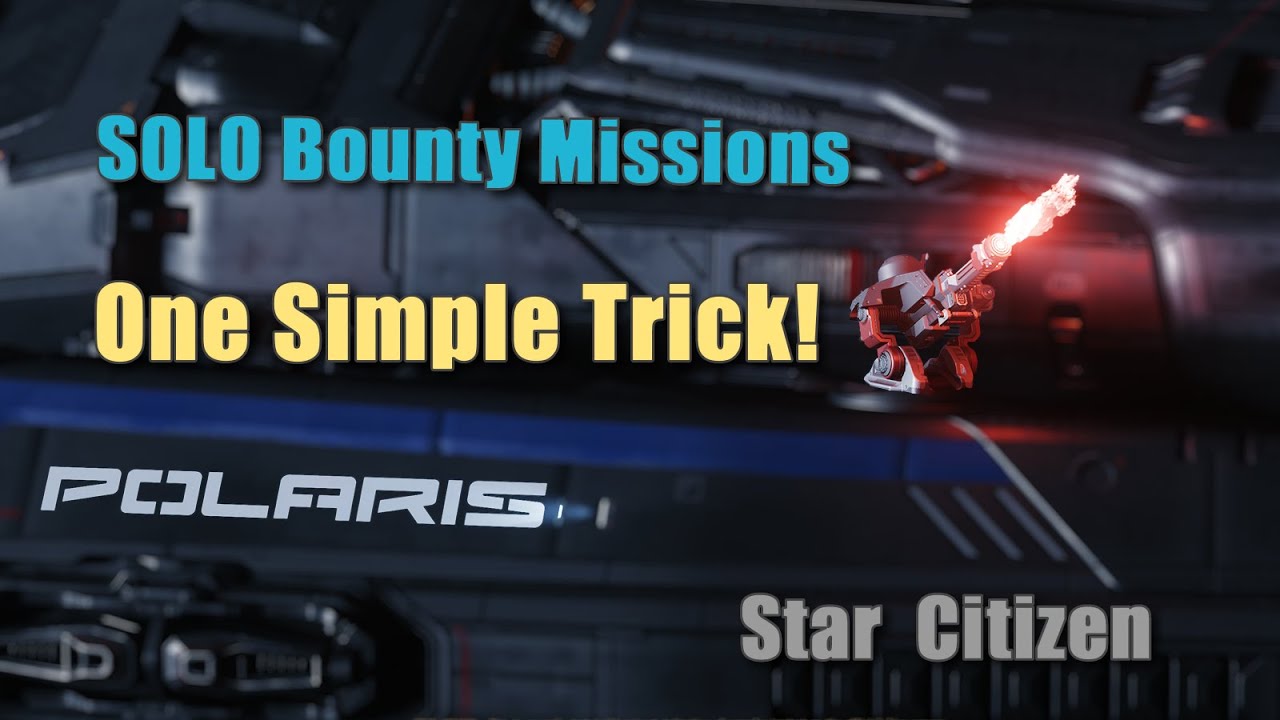 Star Citizen - Solo any Bounty with this one Polaris Trick!