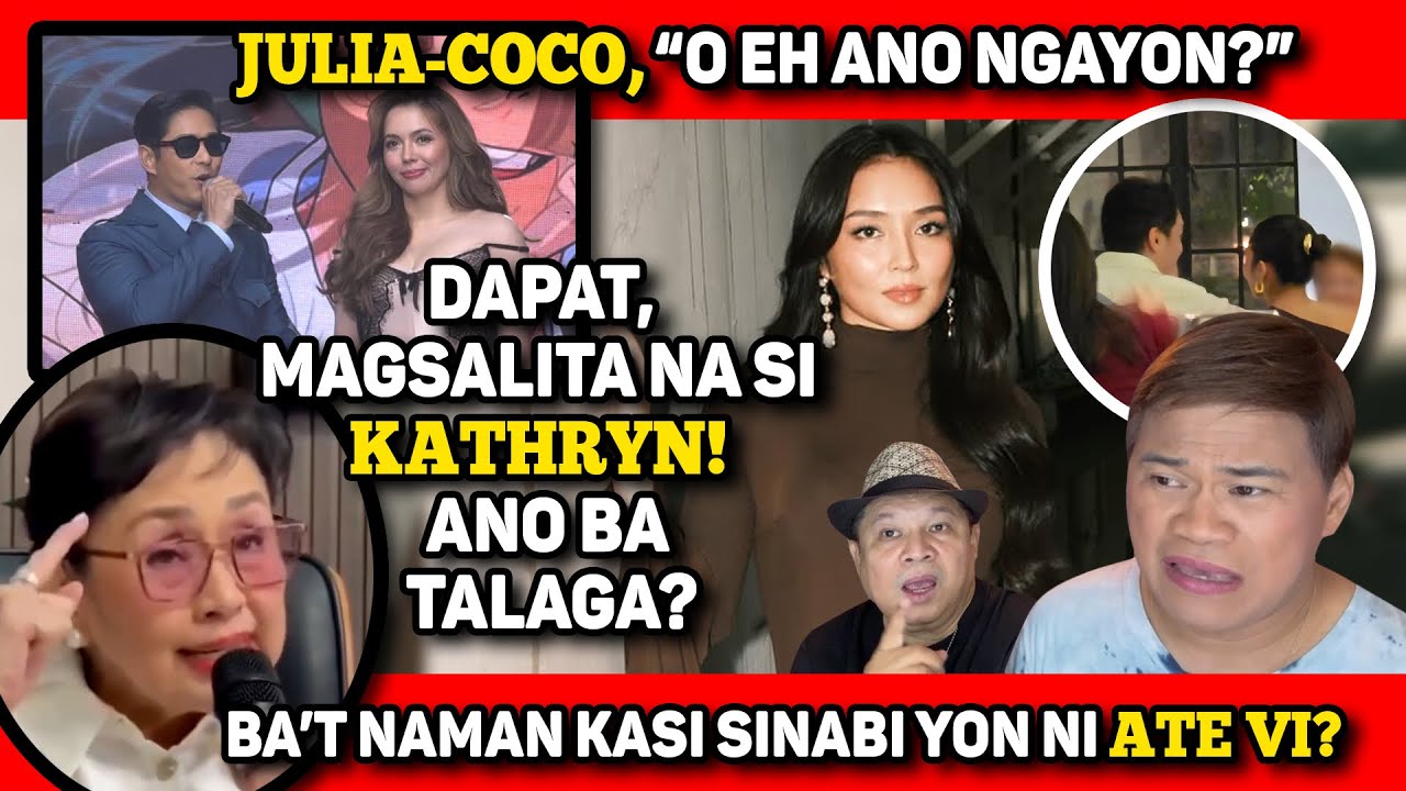 KATHRYN, KELAN KA BA MAGSASALITA? 🔴 COCO-JULIA, MAY MGA ANAK? 🔴 ATE VI NAMAN KASI!
