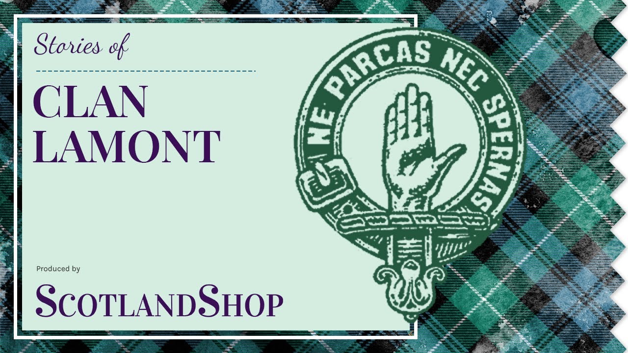 Story of Clan Lamont | ScotlandShop on the Sofa