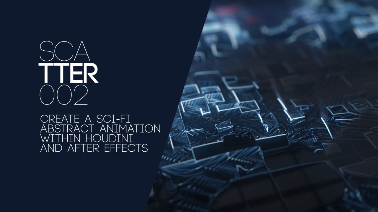 Sci Fi Abstract Animation - After Effects & Houdini Tutorial