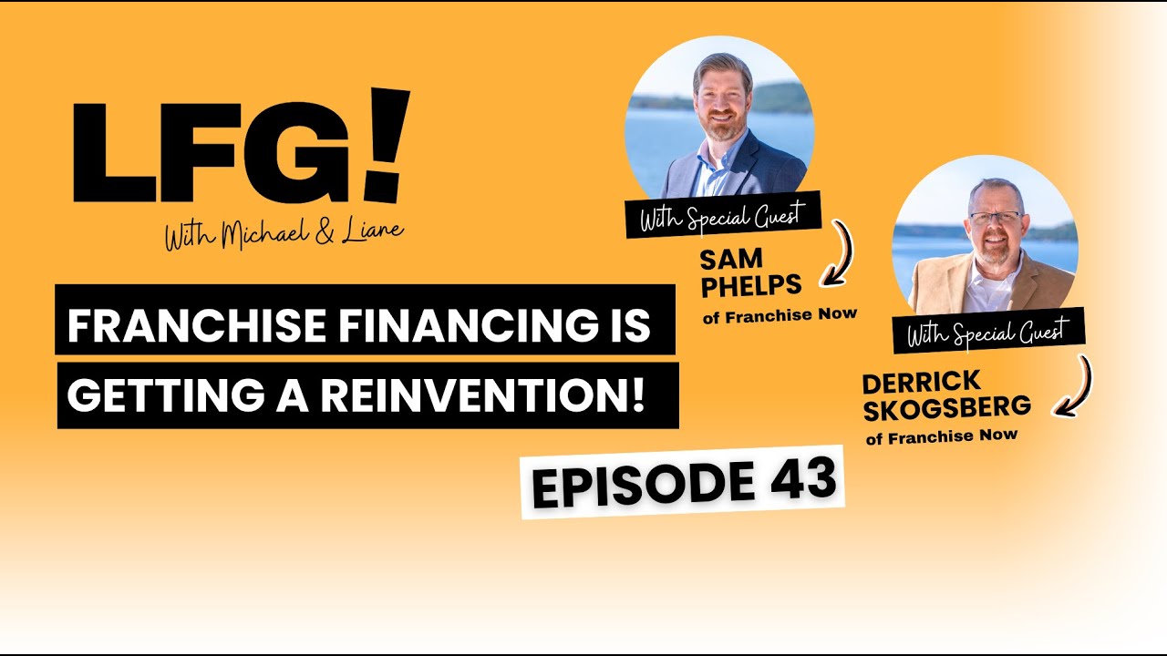 Franchise Financing is Getting a Reinvention! With Franchise Now