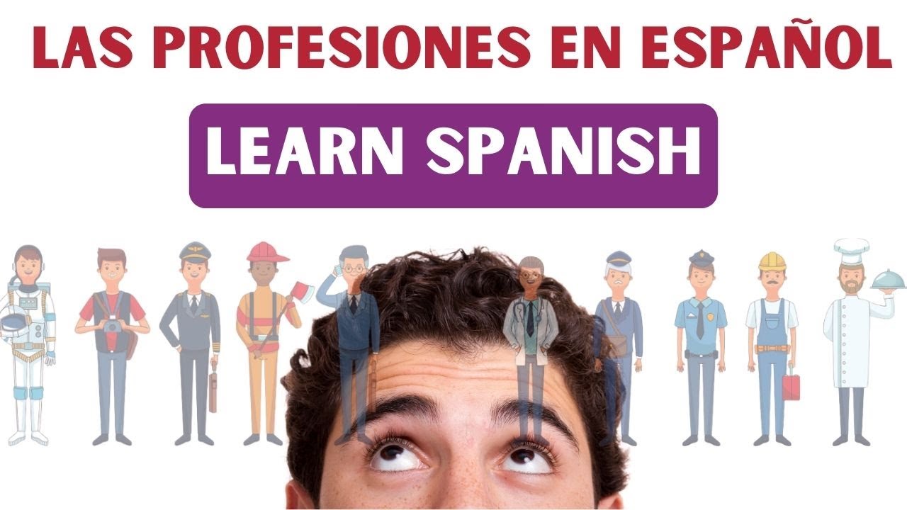 Learn professions in Spanish and verbo SER in just 5 minutes  | Nivel A1 |Basic Spanish