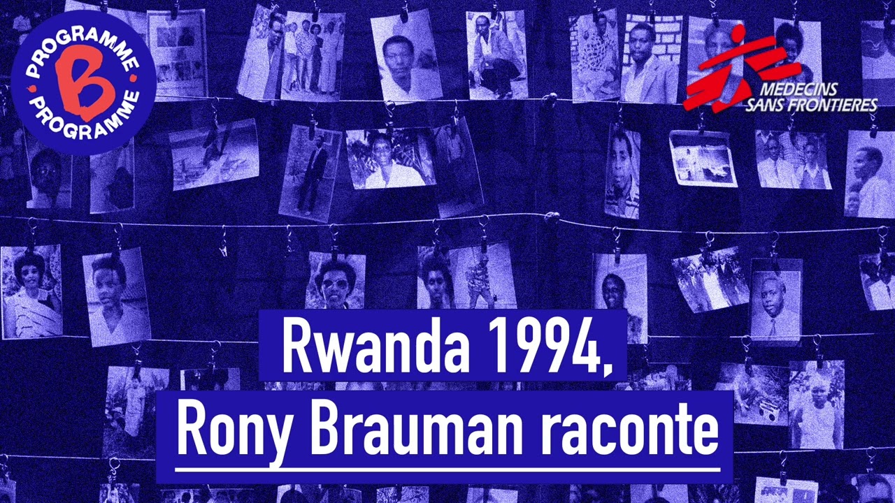 Rwanda 1994, Rony Brauman raconte