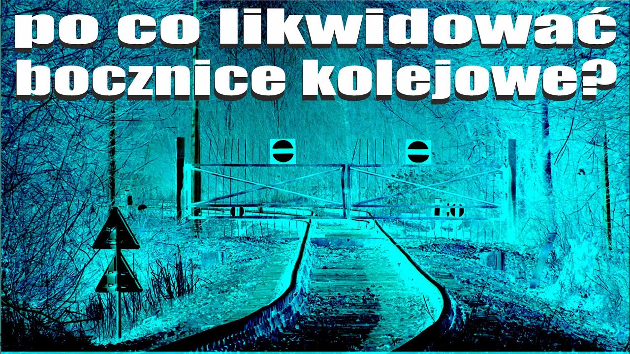 Parę słów o… ODCINEK 165 – CZY BOCZNICE KOLEJOWE SĄ POTRZEBNE I CZY WARTO BYŁO JE LIKWIDOWAĆ? #kolej