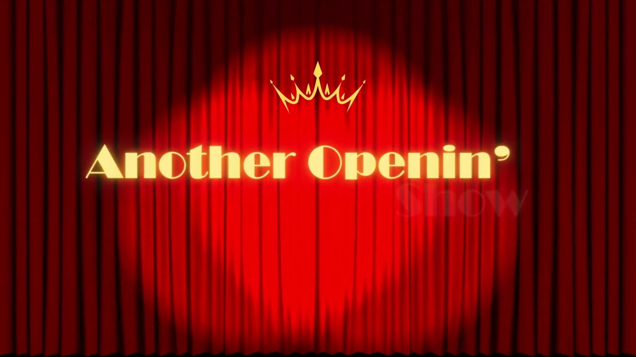 Another Openin’ Antoher Show part 2
