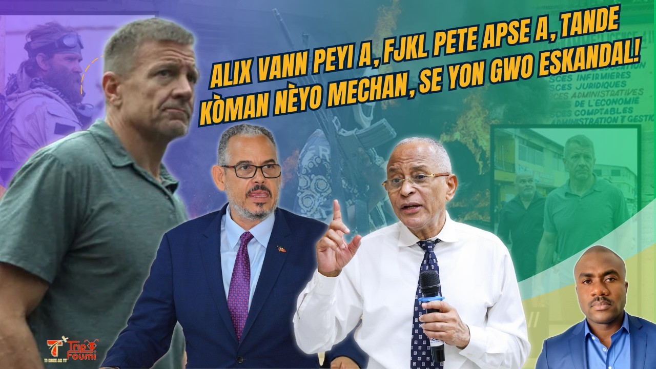 Gwo eskandal pete, Alix vann peyi a, plis pase 50 milyon dola pou mèsenè , FJKL pete apse a!