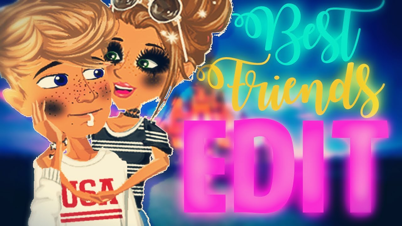 MSP - Edit // Best Friends. ♥