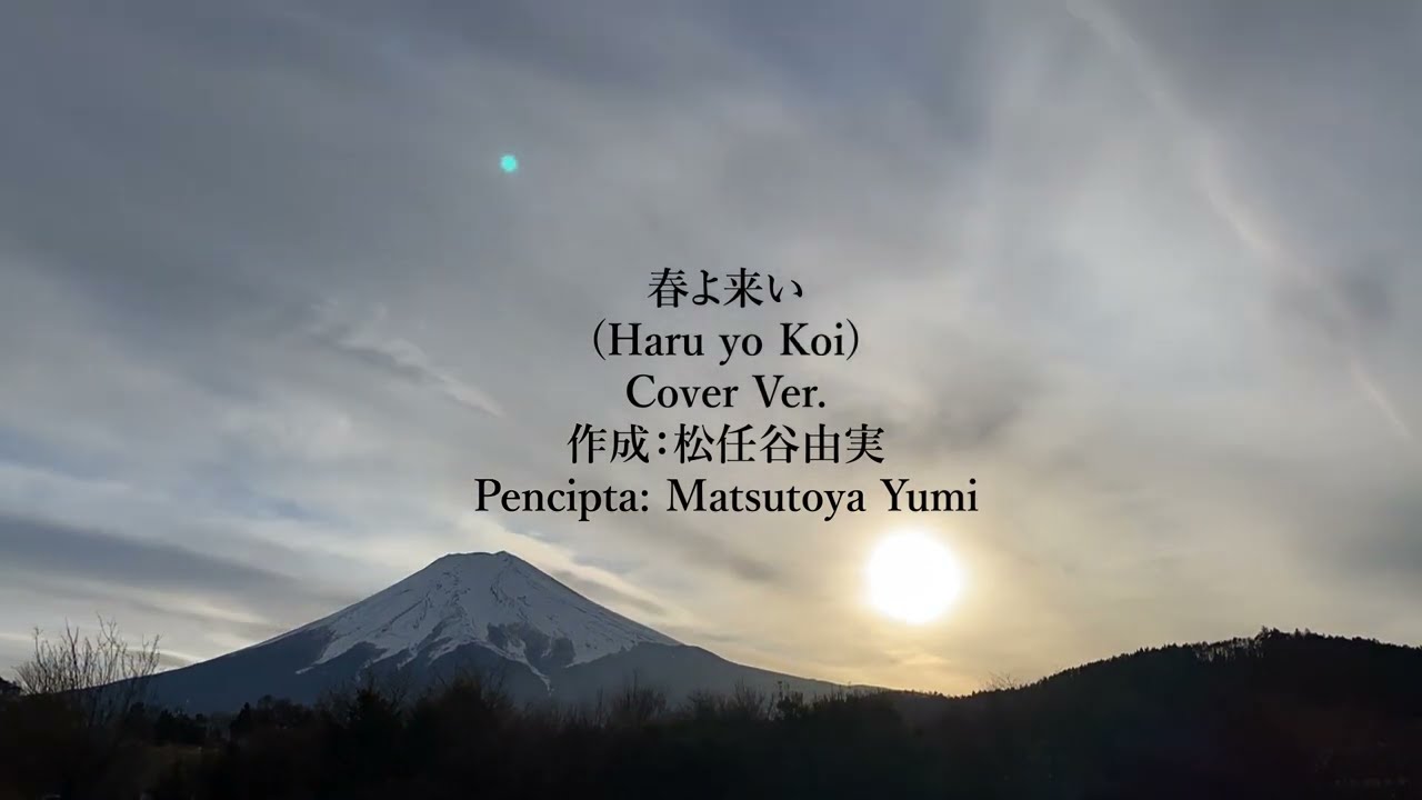 Lagu Jepang - Haruyo Koi Lyrics Video