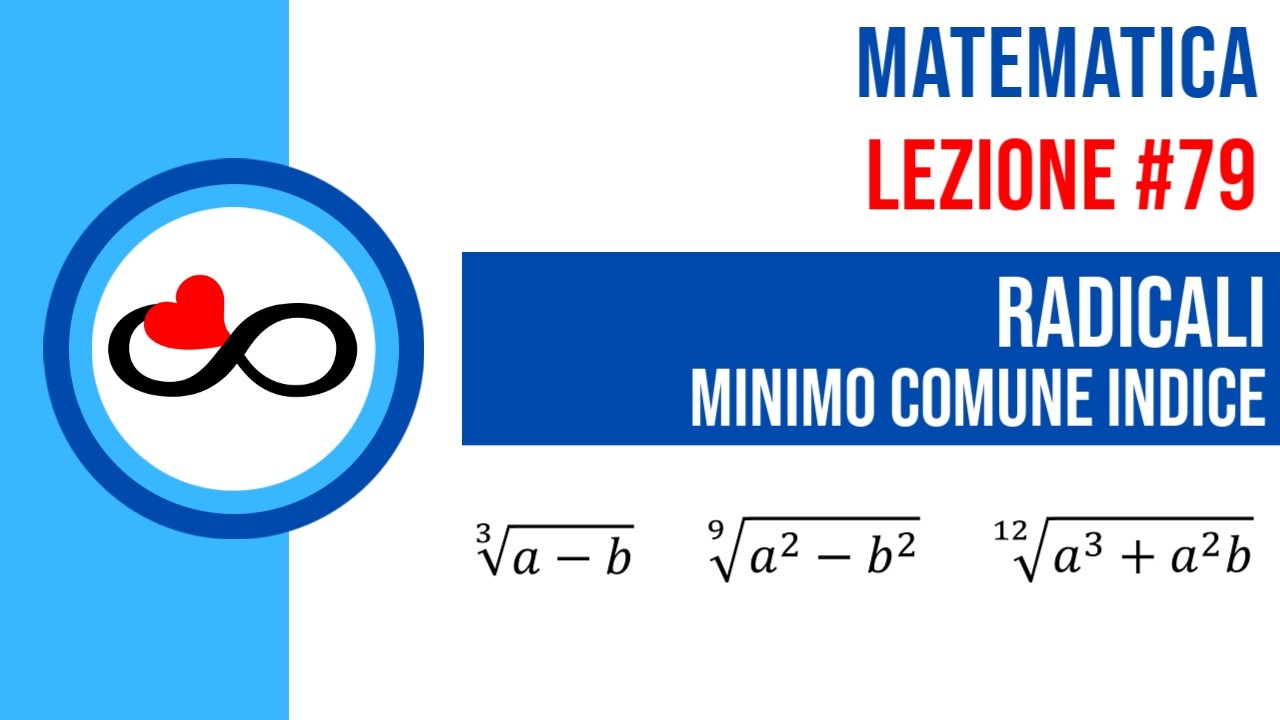 Matematica #79 Radicali - Minimo comune indice