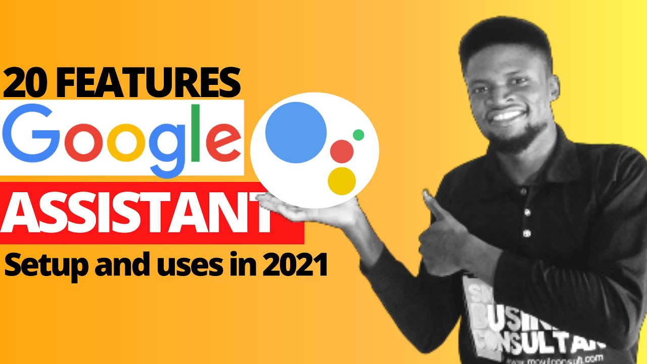 20 Things You can do with Google Assistant in 2021