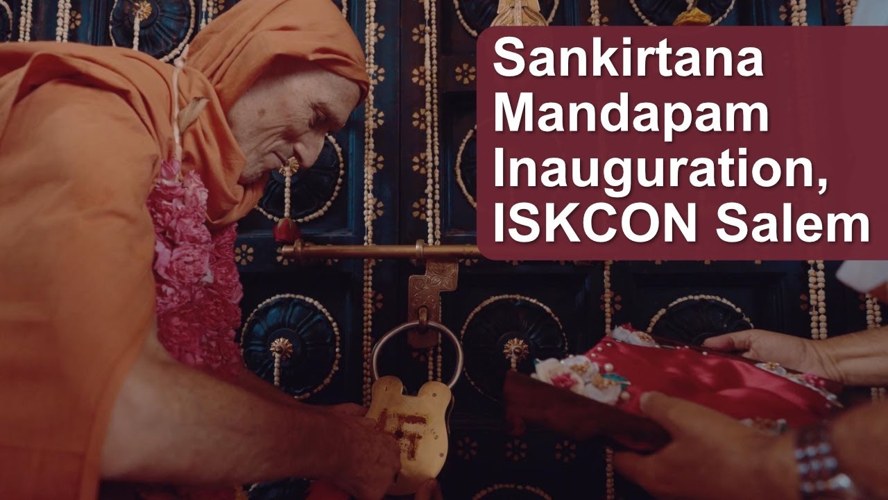 Sripada Bhakti Vikasa Swami Inaugurates Sankirtana Mandapam at ISKCON Salem