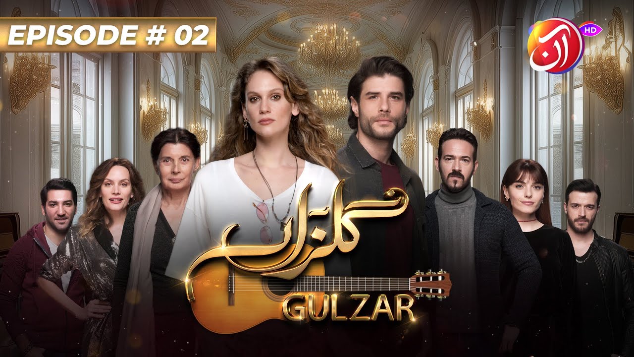 Gulzar | Episode 2 (Urdu Dub) |  Farah Zeynep Abdullah & Berk Cankat | AAN TV