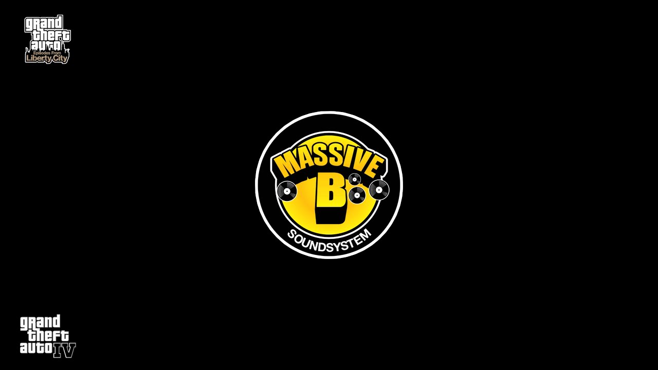 Massive B Soundsystem 96.9 | GTA IV & EFLC |