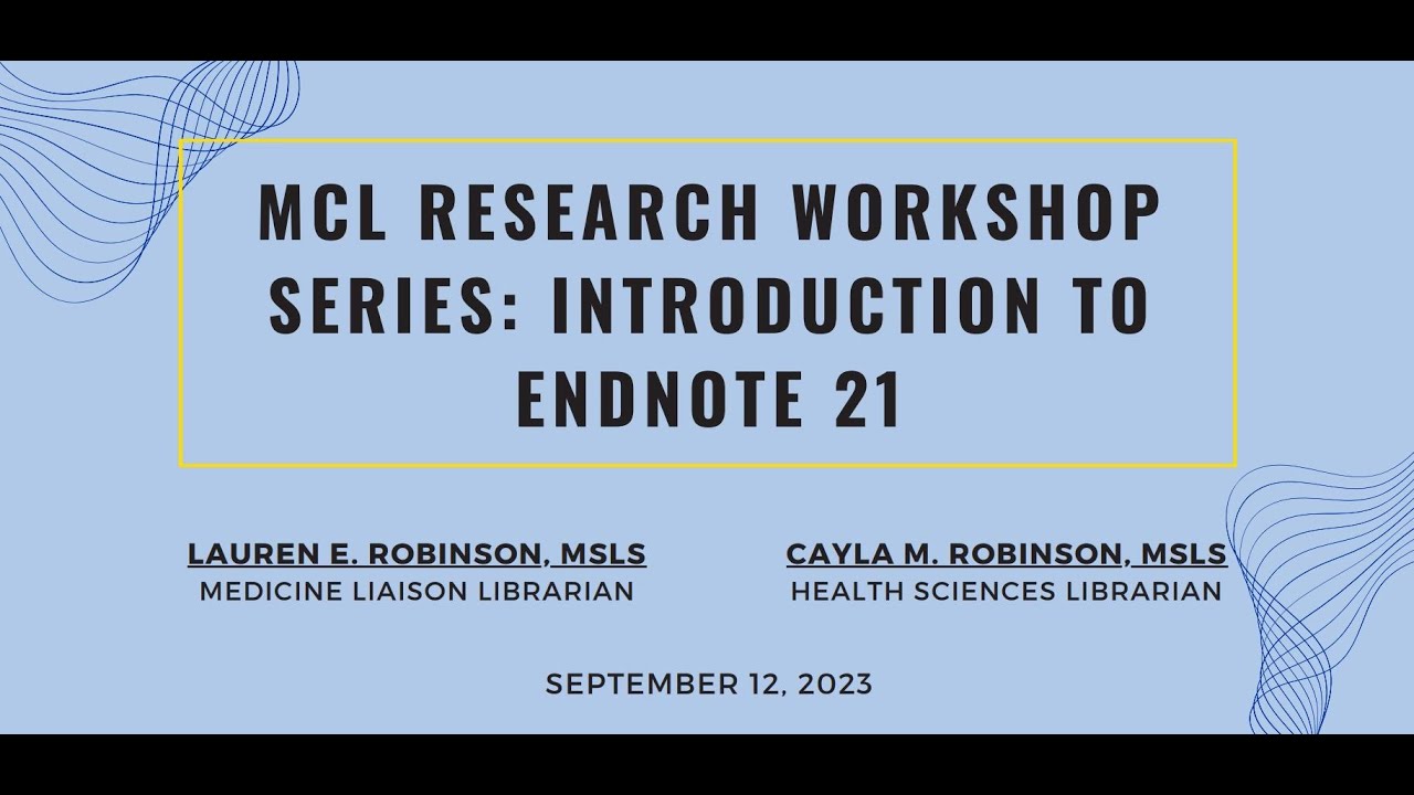 Introduction to EndNote 21