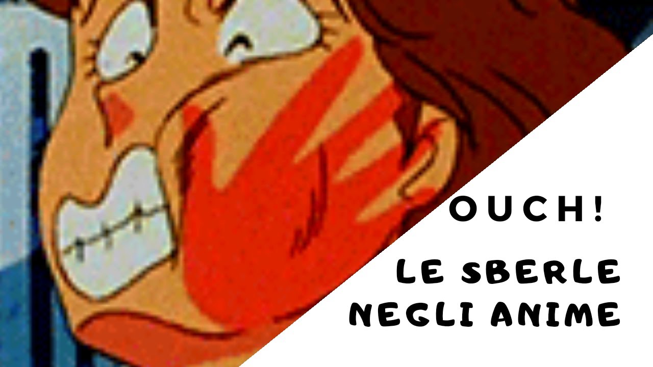 OUCH! Le sberle negli anime