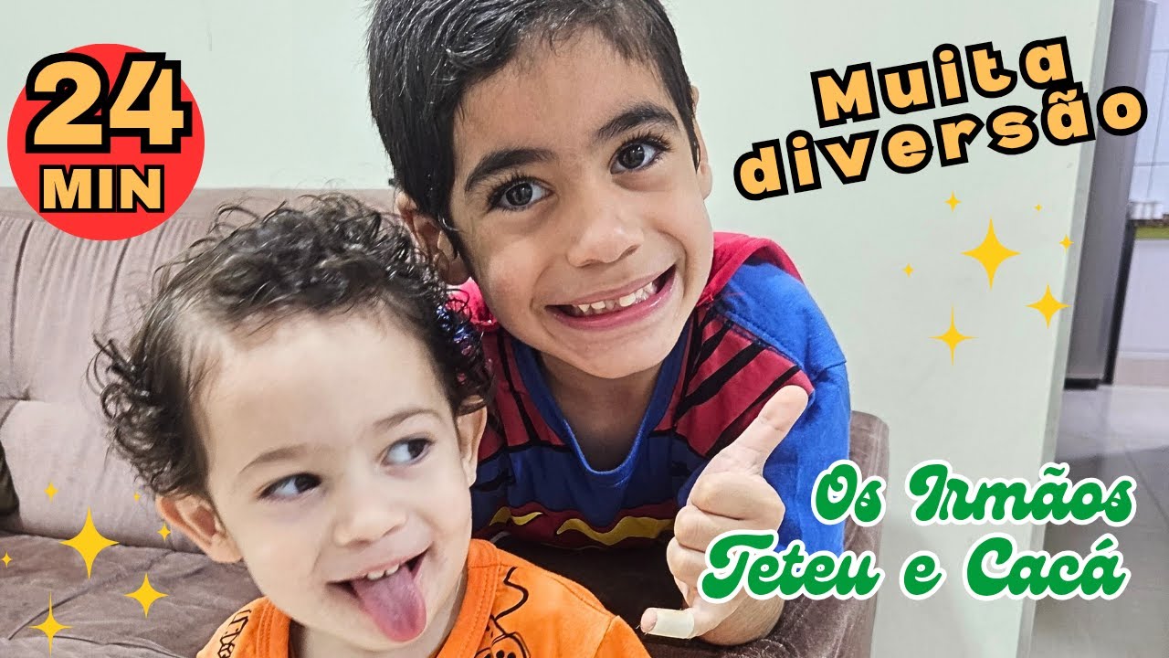 Muita diversão com os Irmãos Teteu e Cacá - 24 minutos de vídeo