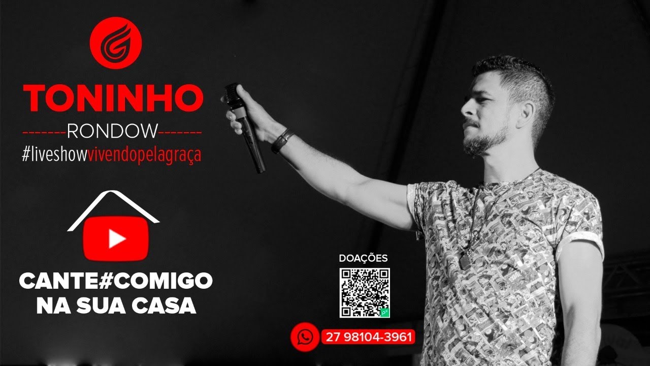 LIVESHOW // TONINHO RONDOW // #VIVENDOPELAGRA&Ccedil;A (AO VIVO) | VERS&Atilde;O EDIT