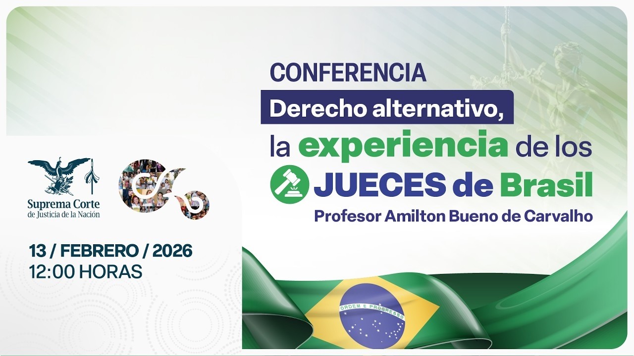 Derecho alternativo, la experiencia de los jueces de Brasil | CONFERENCIA