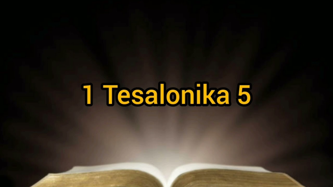 1 Tesalonika 5 Alkitab Audio bahasa Melayu Malaysia