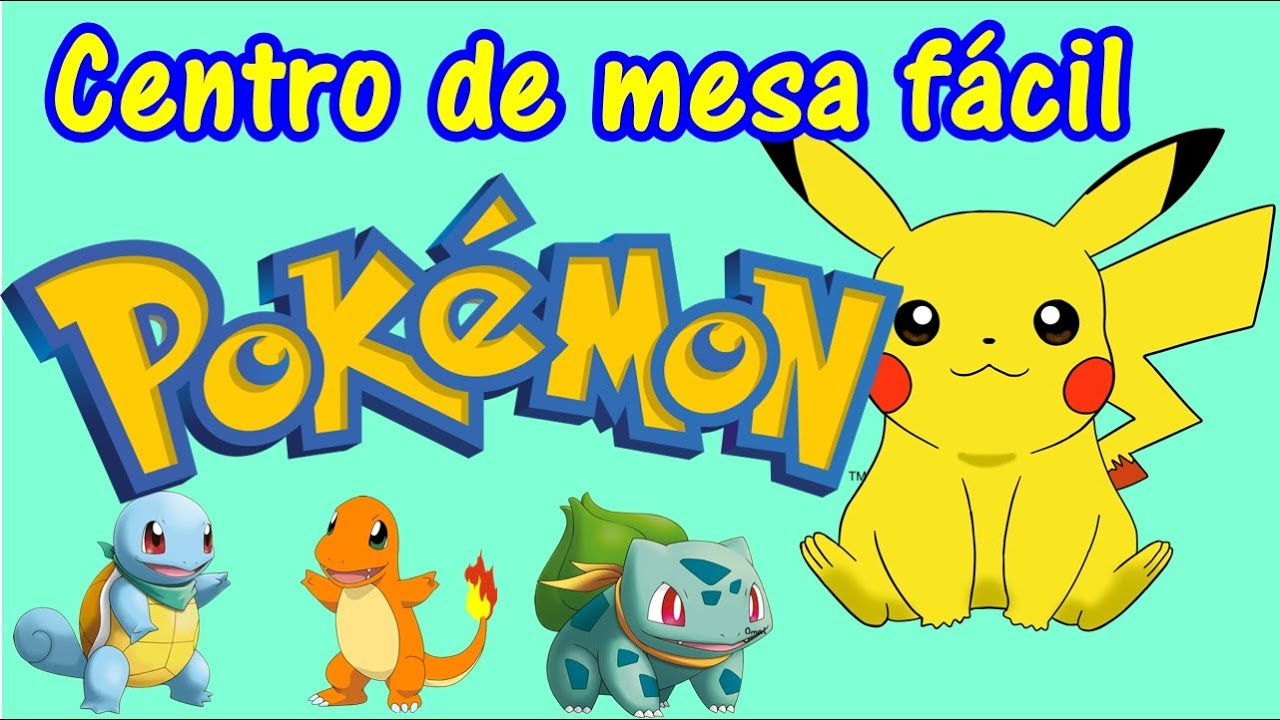 ¿Cómo hacer centro de mesa fácil Pokemon?