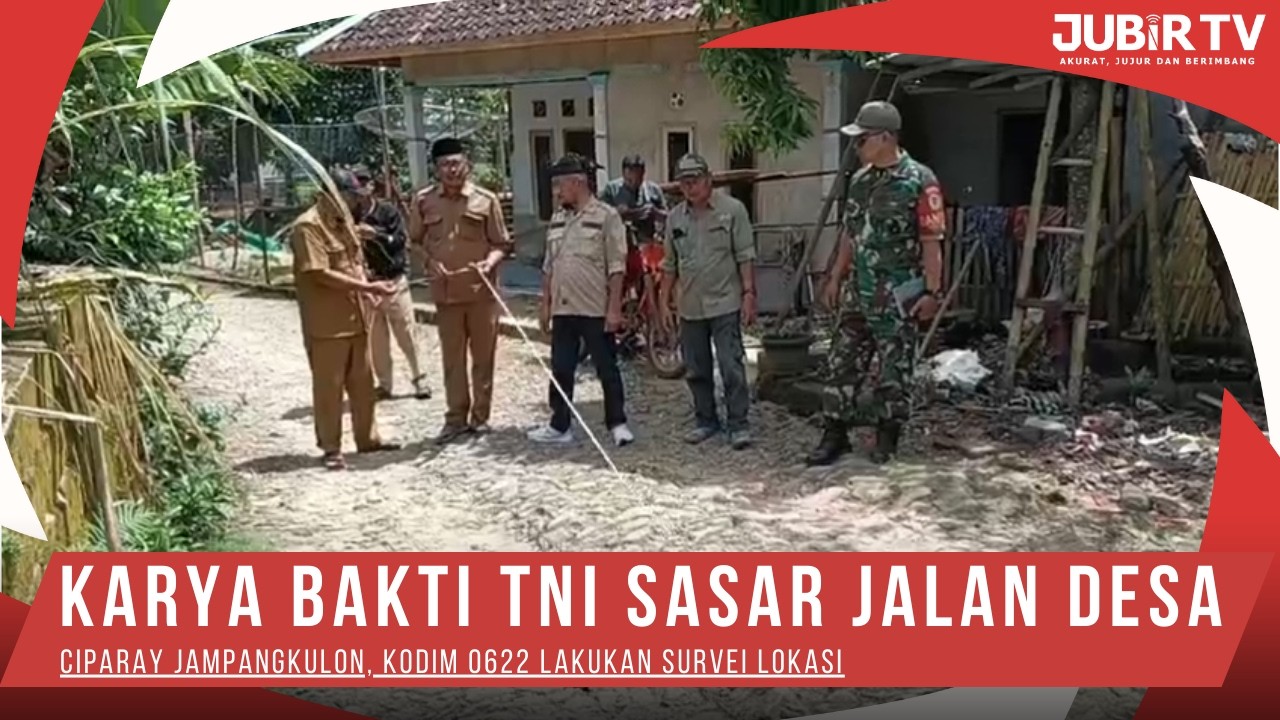 Karya Bakti TNI Sasar Jalan Desa Ciparay Jampangkulon, Kodim 0622 Lakukan Survei Lokasi