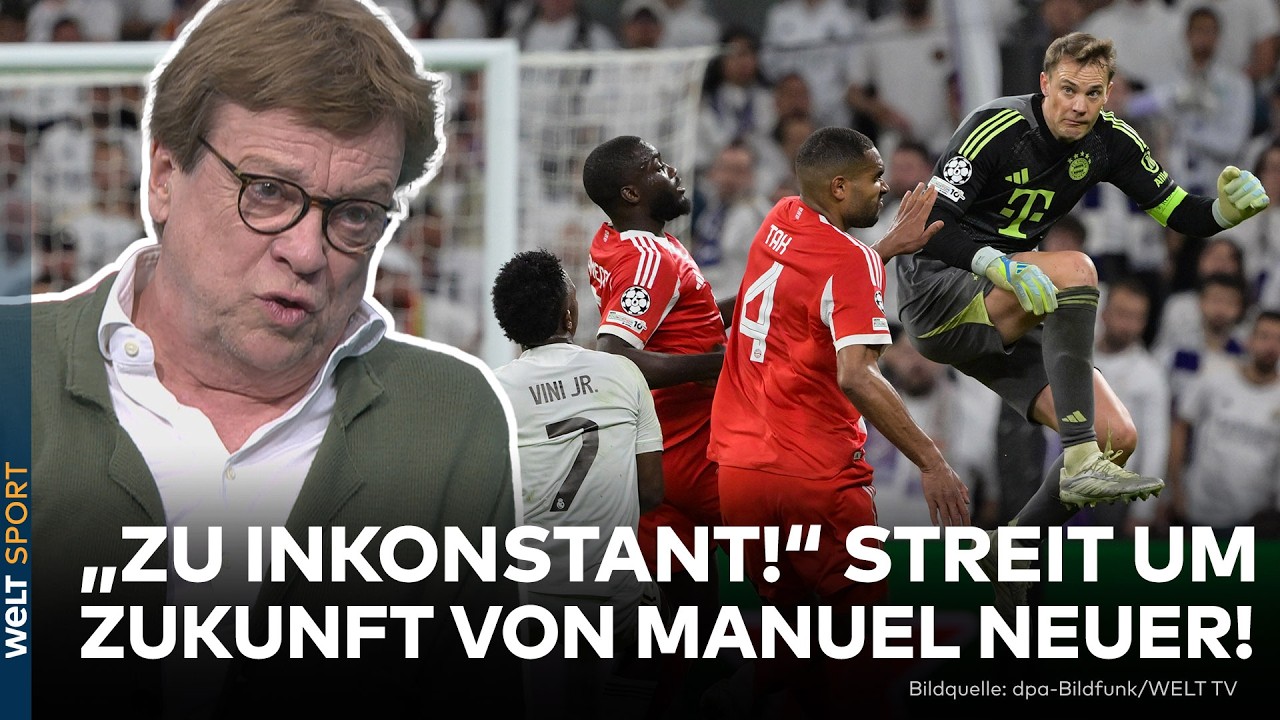 MANUEL NEUER: Giganten-Leistung bei Real Madrid! Experten streiten &uuml;ber Zukunft des Bayern-Keepers!
