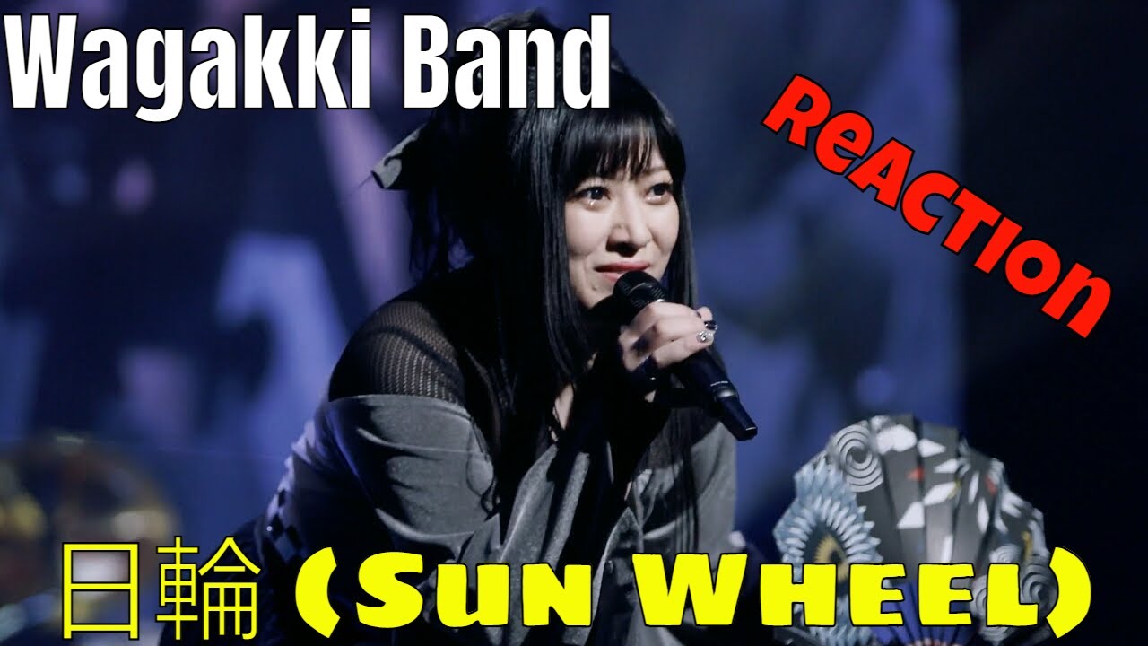 WAGAKKI BAND - 日輪 (SUN WHEEL) REACTION | LIVE TOKYO SINGING | DRUMMER REACTS