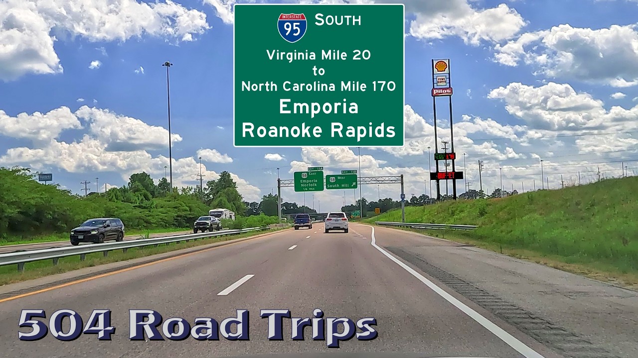 ⁴ᴷ Road Trip #1095 - I-95 S - Va. Mile 20 to N.C. Mile 170 - Emporia/Roanoke Rapids