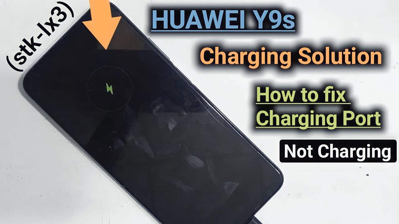 Huawei Y9s Charging Problem | How To Fix Slow Charging issue on Huawei