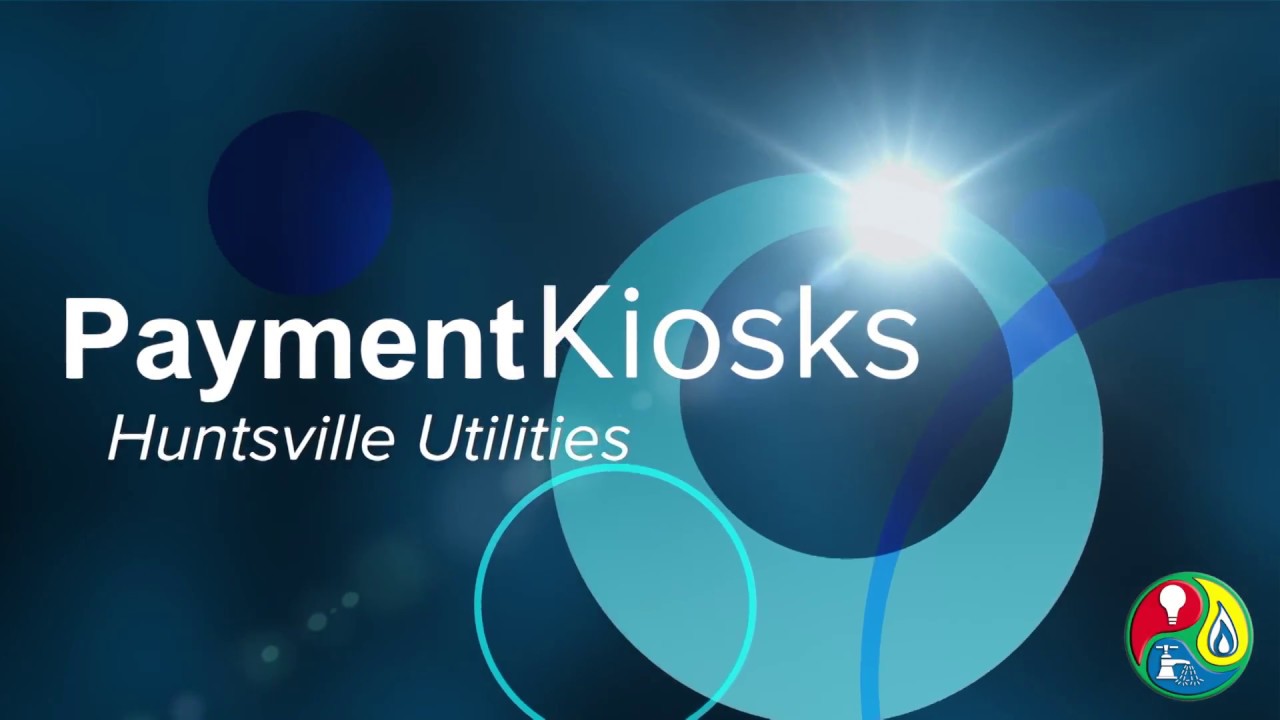 Huntsville Utilities Payment Kiosk